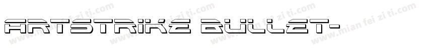 Artstrike bullet字体转换